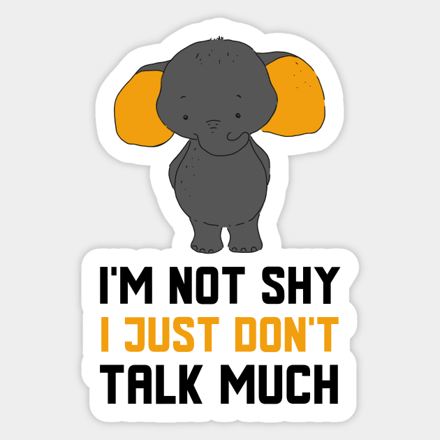 I Just Don't Talk Much Sticker by Jitesh Kundra